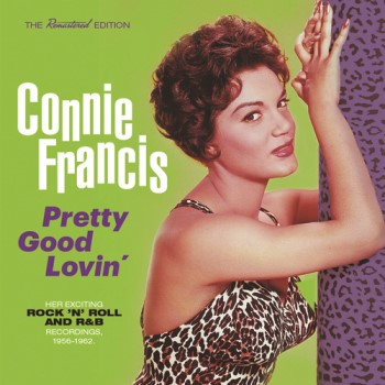 Francis ,Conny - Pretty Good Lovin' : Her Exiting Rock'n'Roll ..